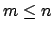 $ m \le n$
