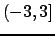 $ (-3, 3]$