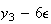 $y_{3}-6\epsilon$